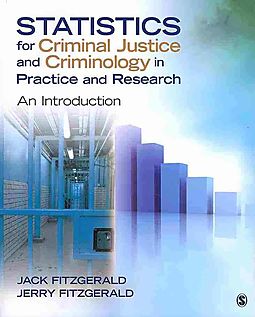 Statistics for criminal justice and criminology in practice and research : an introduction