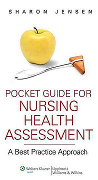 Jensen Laboratory Manual To Accompany Nursing Health Assessment Pocket Guide For